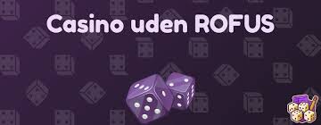 Spillesider uden RoFUS Find Dit Ideelle Casino